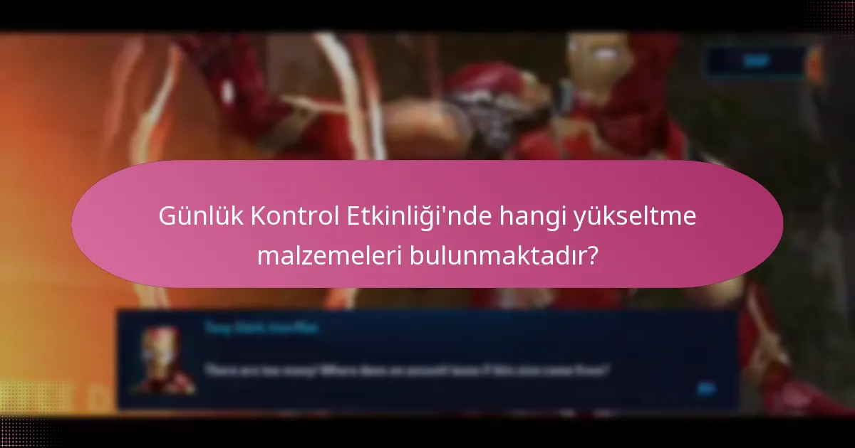 Günlük Kontrol Etkinliği’nden oyuncular hangi özel eşyaları kazanabilir?
