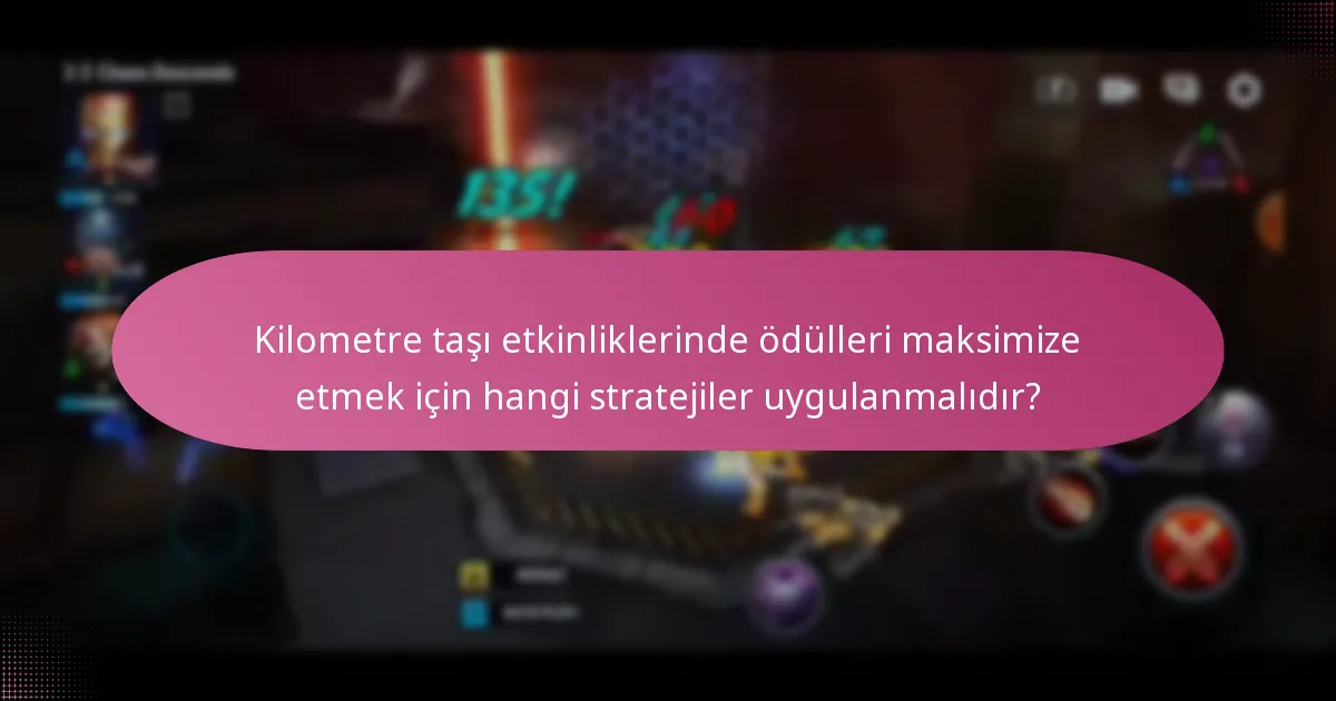 Hangi kilometre taşı etkinlikleri en iyi ödülleri sunar?