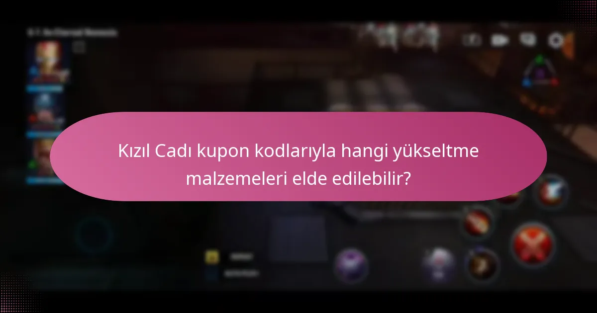 Kızıl Cadı kupon kodları hangi platformlarda sunulmaktadır?