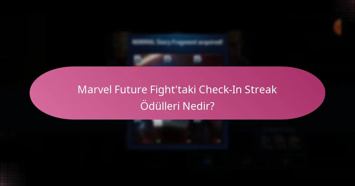 Check-in streak’leri ile ilişkili sınırlı süreli teklifler nelerdir?