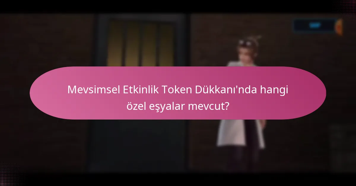 Token Dükkanı’nda hangi yükseltme malzemeleri sunuluyor?