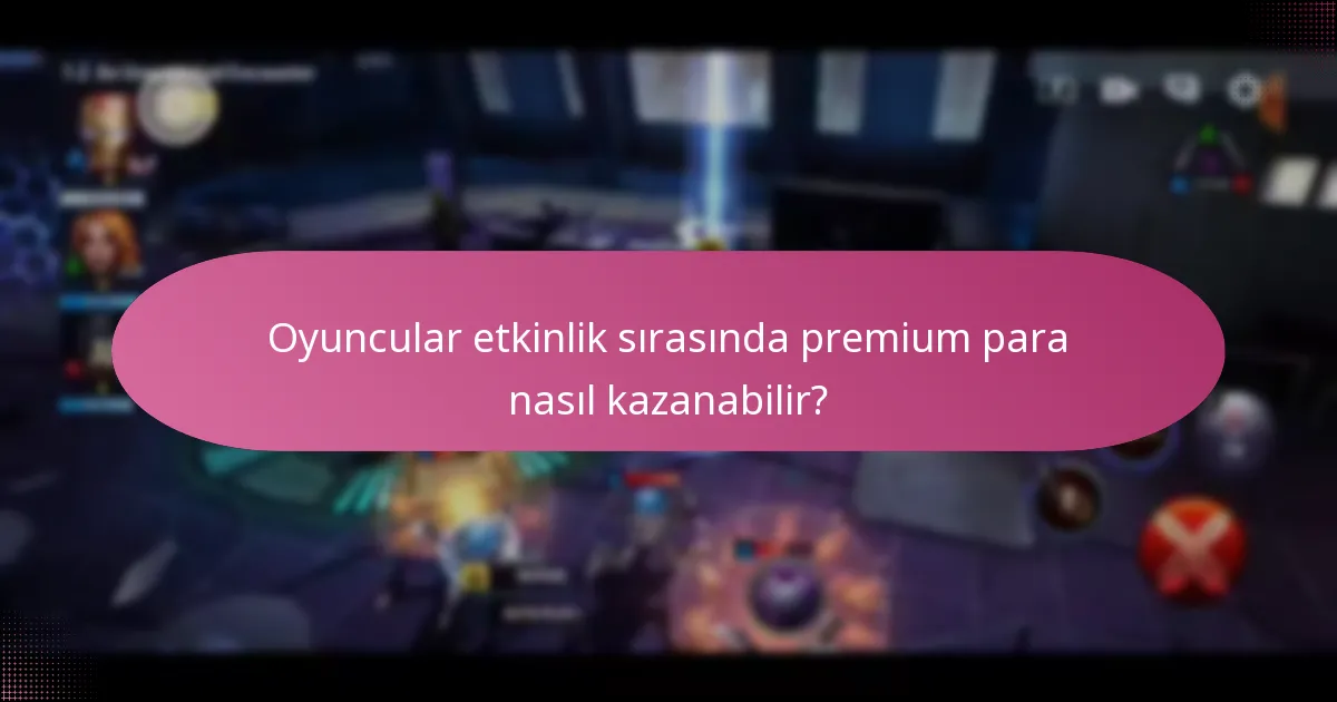 Etkinlik katılımı ile hangi karakter geliştirmeleri mevcut?